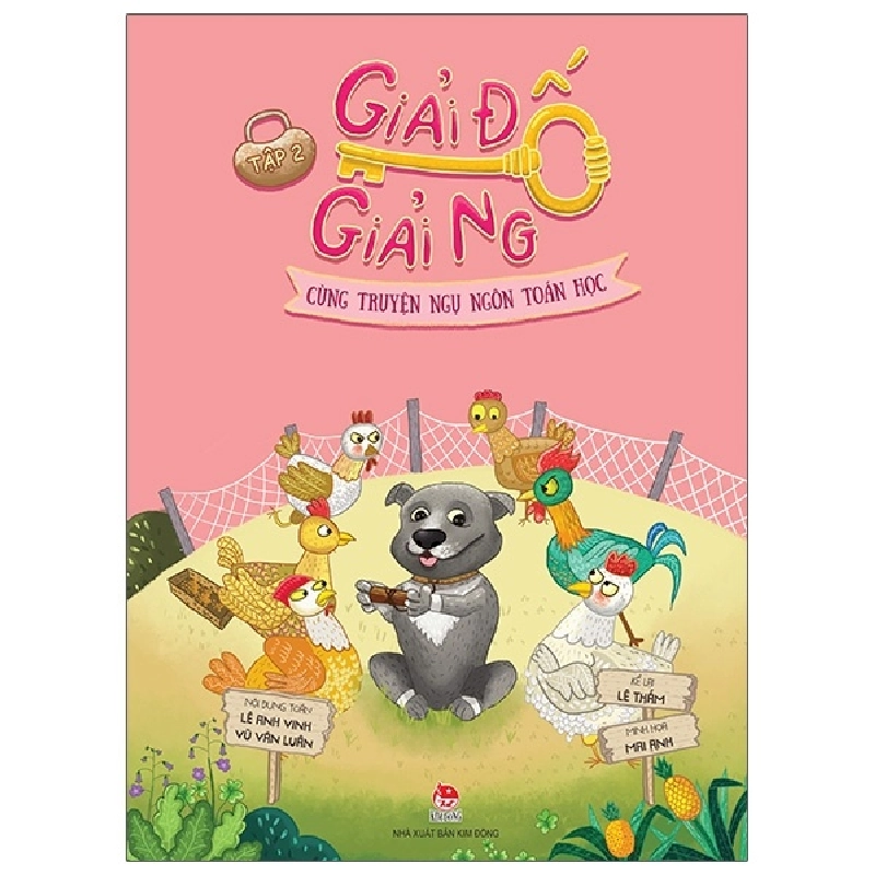 Giải Đố Giải Ngố Cùng Truyện Ngụ Ngôn Toán Học - Tập 2 - Mai Anh, Lê Anh Vinh, Lê Thắm, Vũ Văn Luân (Mới 100%) Kiến thức, kỹ năng sống cho trẻ, NXB Kim Đồng - SÁCH ĐẠI HỌC 483793