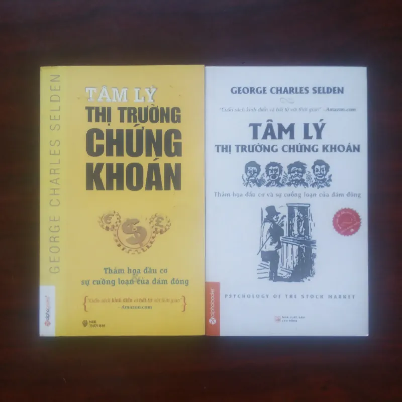 [Sách Chứng Khoán] Tâm Lý Thị Trường Chứng Khoán (Geogre Charles Selden) 990308