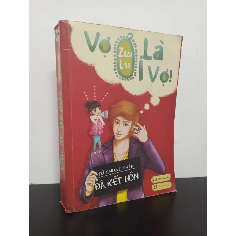 [Phiên Chợ Sách Cũ] Vợ Ơi Là Vợ! - Zuzu Linh 2312 403052