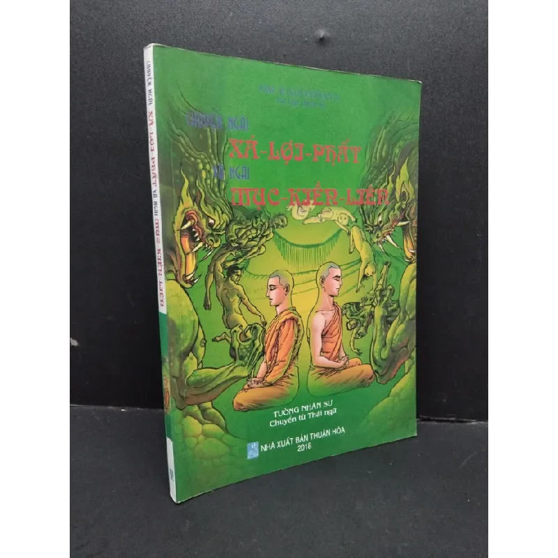[Sách Cũ SCGR] Chuyện ngài xá lợi phất và ngài mục kiền liên mới 80% bẩn bìa, ố nhẹ, có chữ viết HCM2410 Om Rajavedaya TÂM LINH - TÔN GIÁO - THIỀN 683823