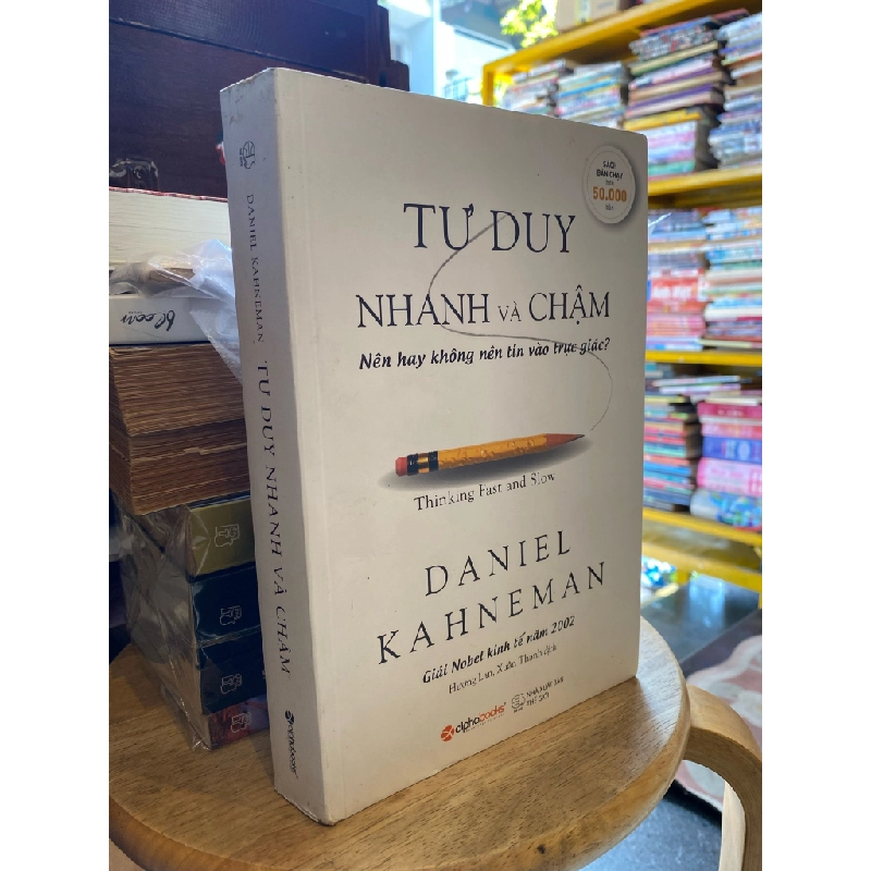 Tư duy nhanh và chậm - Daniel Kahneman 130548