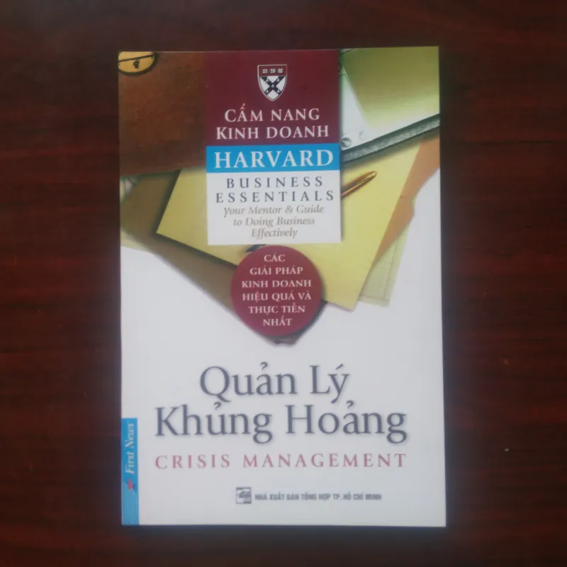 Quản Lý Khủng Hoảng - Crisis Management - Harvard Business Essentials 1029850