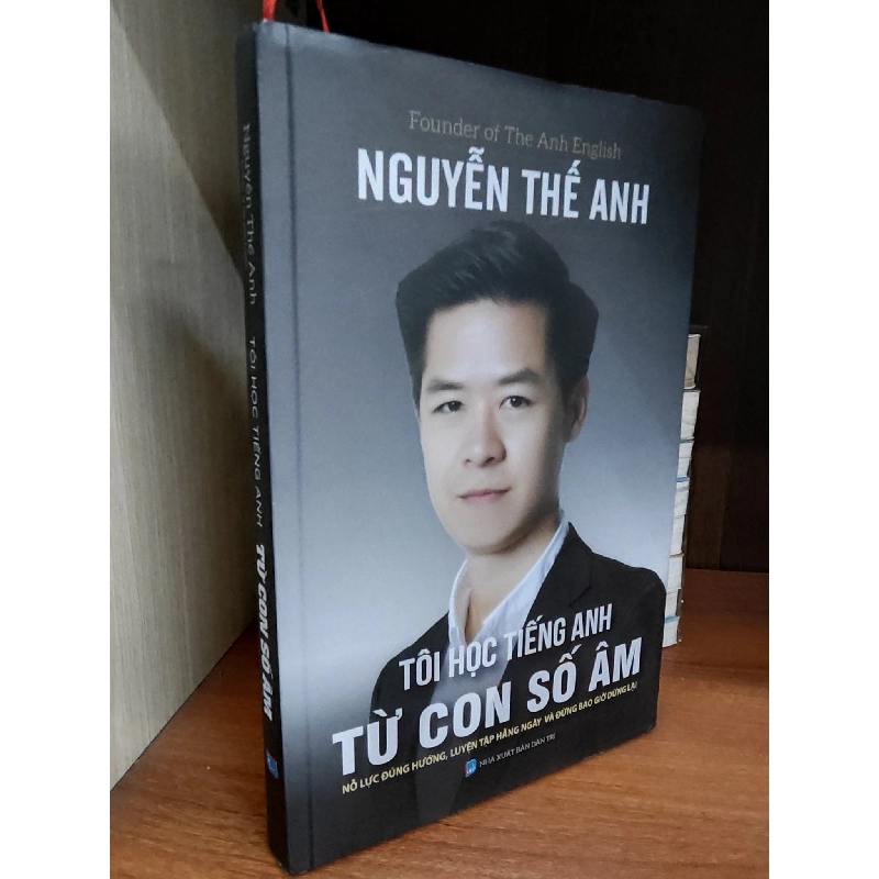 Tôi học tiếng Anh từ con số âm - Nguyễn Thế Anh 1011201