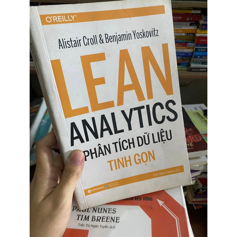 Sách Lean Analytics - Phân tích dữ liệu tinh gọn - Alistair Croll & Benjamin Yoskovitz 312493