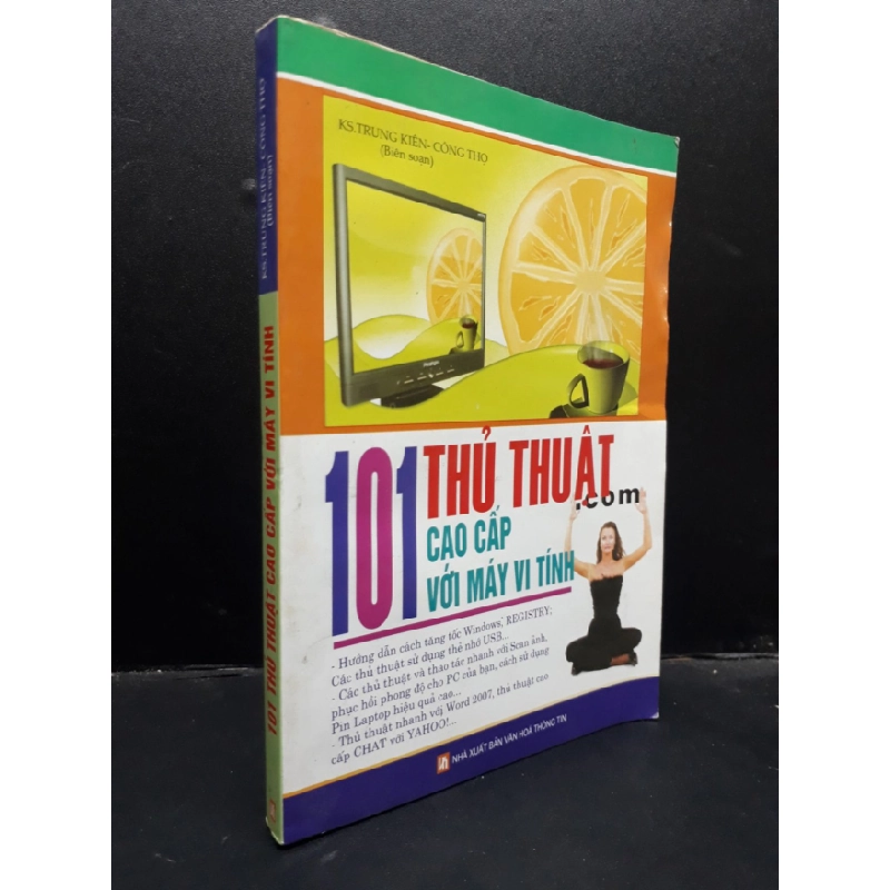 [Phiên Chợ Sách Cũ] 101 Thủ thuật cao cấp với máy vi tính KS. Trung Kiên - Công Thọ 2007bẩnmốc 2303 418643