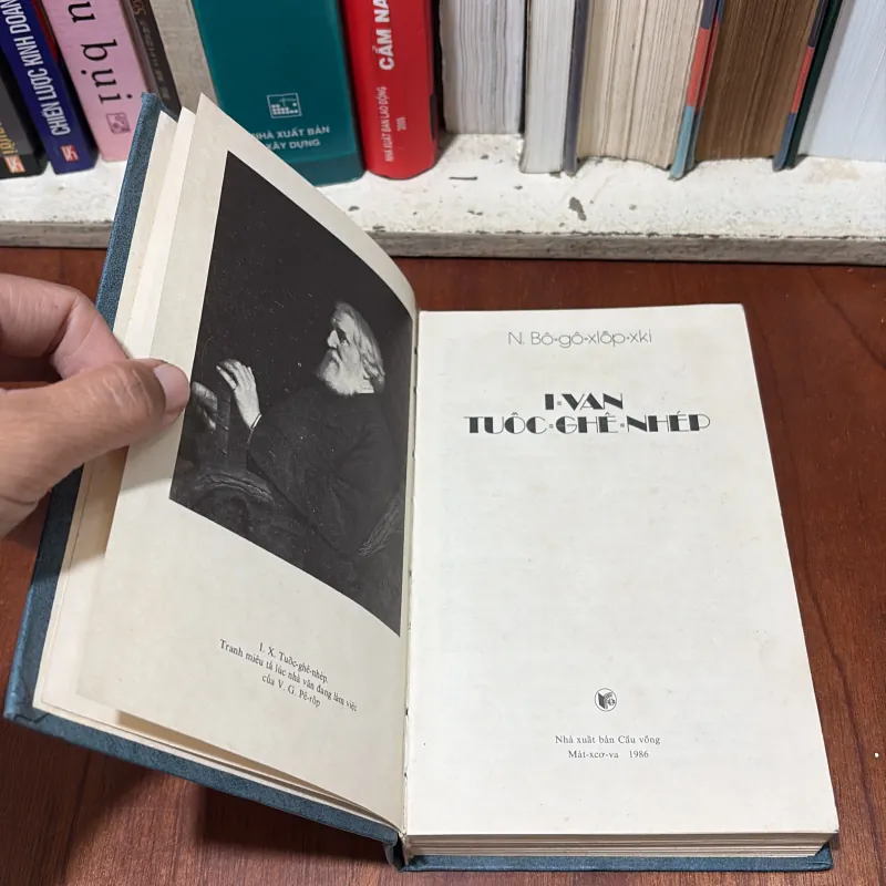 II Văn Học Nước Ngoài: I-Van Tuốc-Ghê- Nhép • N. Bô-Gô-Xlốp-Xki • 1986 764372