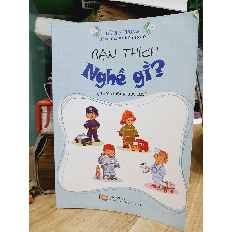 Bạn thích nghề gì?- Bích Phương 699242