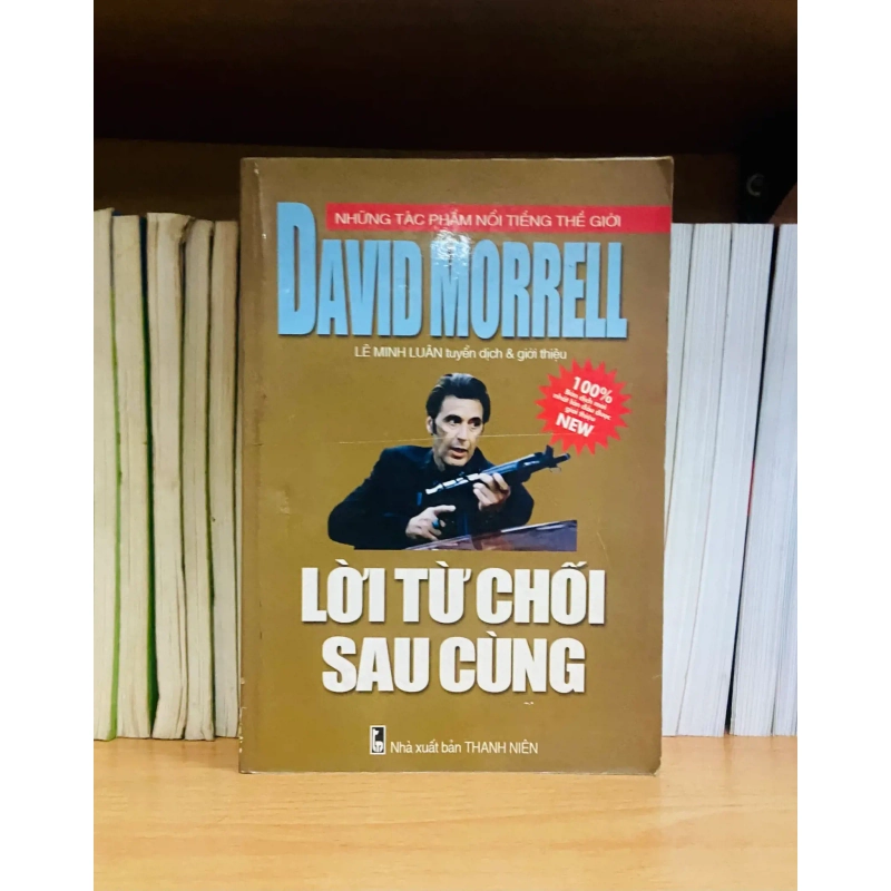 (Sách cũ SCGR) Lời từ chối sau cùng - David Morrell - Văn học VAVOH4-146 Blogmeo090426 1015648