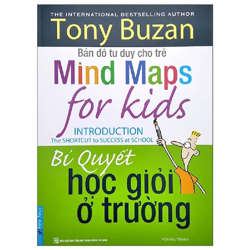 Tony Buzan - Bí Quyết Học Giỏi Ở Trường 2022 - Tony Buzan New 100% HCM.PO 32987