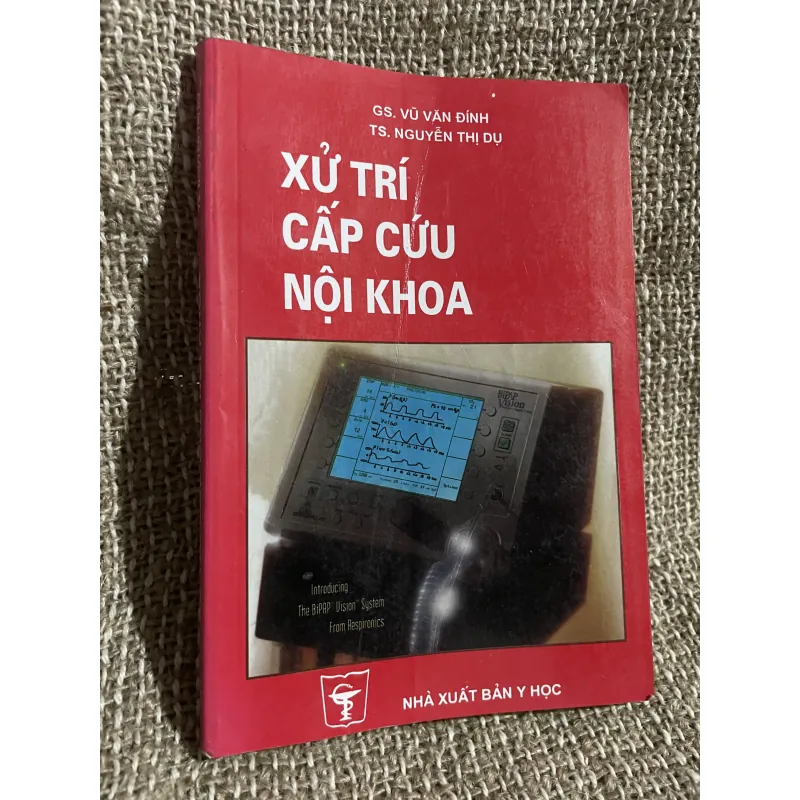 Xử lý cấp cứu nội khoa GS. VŨ VĂN ĐÍNH TS. NGUYỄN THỊ DỤ; 200 trang  1024531