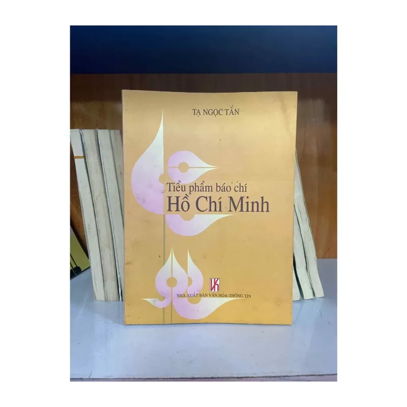 Tiểu phẩm báo chí Hồ Chí Minh - Tạ Ngọc Tấn 987939