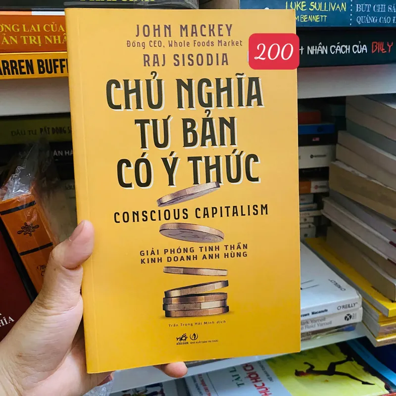 Chủ nghĩa Tư bản có Ý thức -  John Mackey và Raj Sisodia#HATRA 735047
