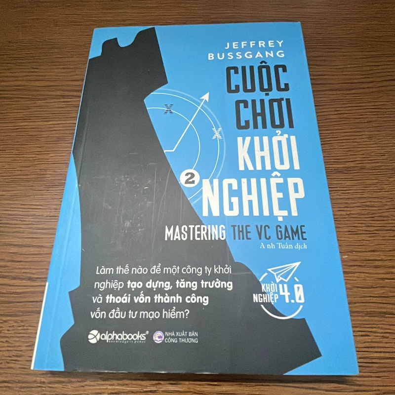 Cuộc chơi khởi nghiệp 2 Jeffrey Bussgang 361255