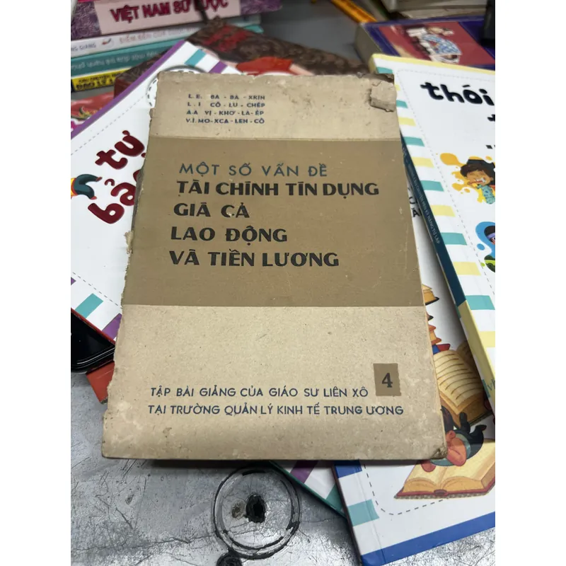 Một số vấn đề về tài chính, tín dụng, giá cả, lao động và tiền lương 605520
