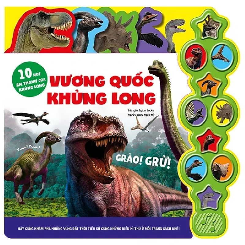 10 Nút Âm Thanh Của Khủng Long - Vương Quốc Khủng Long - Igloo Books 290079