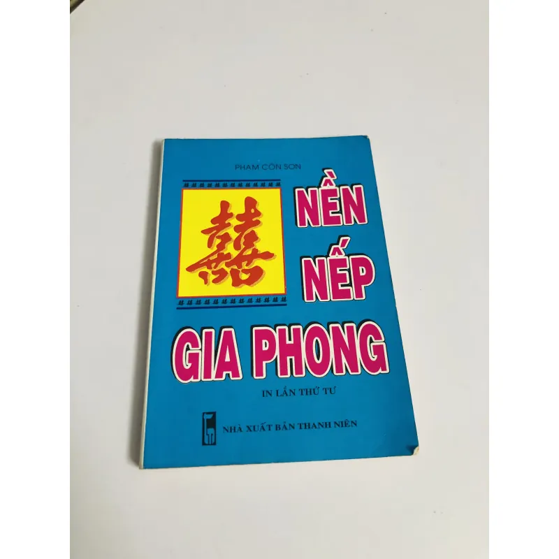 📖 NỀN NẾP GIA PHONG – Phạm Côn Sơn 756208
