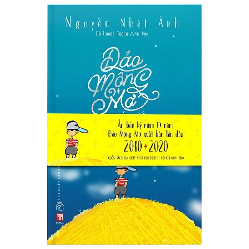 Đảo Mộng Mơ - Ấn Bản Kỷ Niệm 10 Năm Xuất Bản Lần Đầu (Bìa Cứng) - Nguyễn Nhật Ánh ASB.PO Oreka-Blogmeo120125 375685