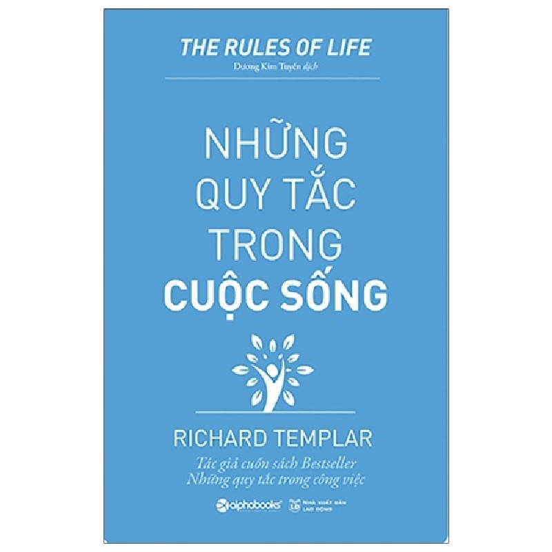 Những Quy Tắc Trong Cuộc Sống - Richard Templar 137991