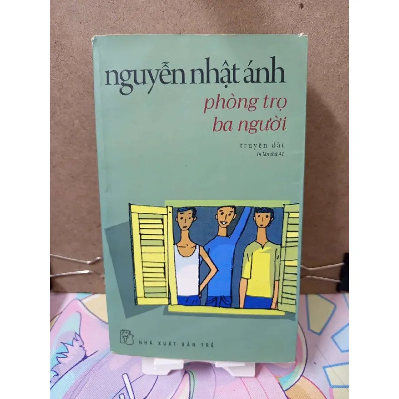 Phòng trọ ba người - Nguyễn Nhật Ánh VĂN HỌC RUBO0810 577937