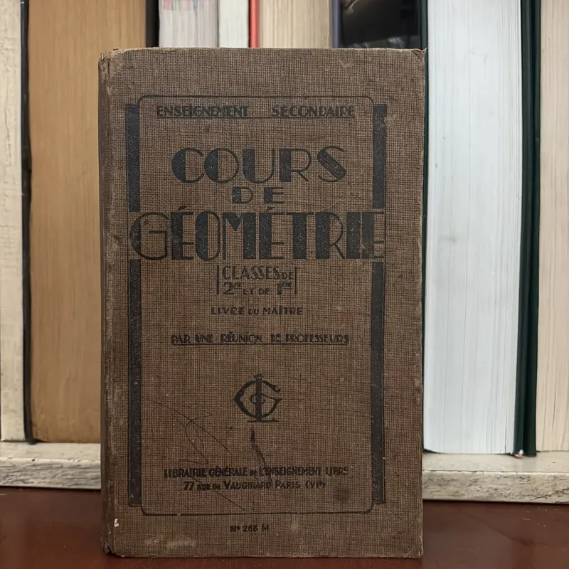II Toán Pháp: COURS DE GÉOMÉTRIE - 1956 593312