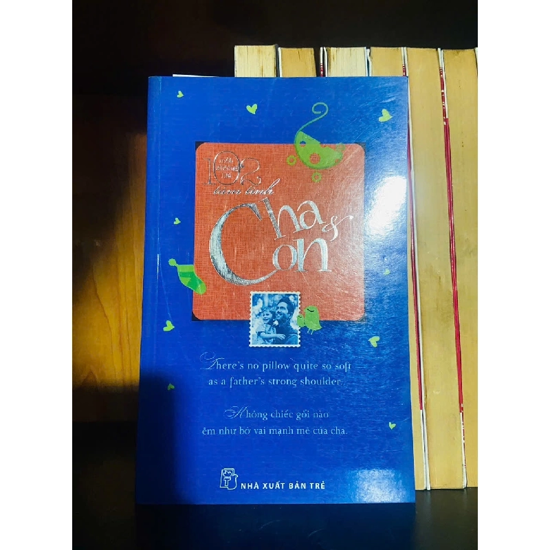 (TẶNG BOOKMARK) 102 tâm tình Cha & Con KHOA HỌC ĐỜI SỐNG RBK2012-58 938078