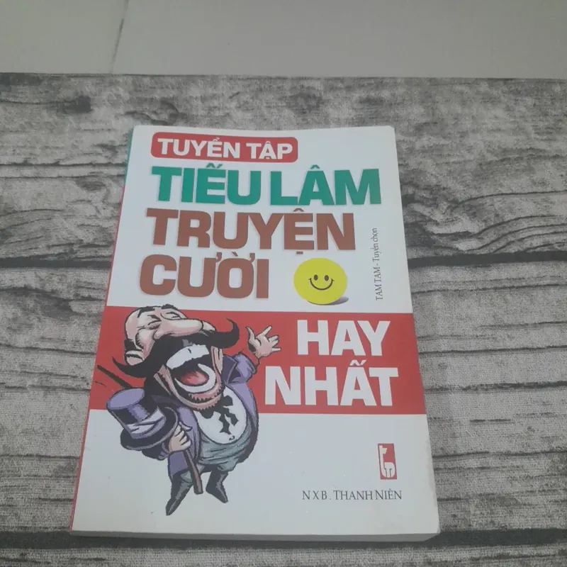 Tuyển tập tiếu lâm truyện cười hay nhất. TAM TAM tuyển chọn 598780