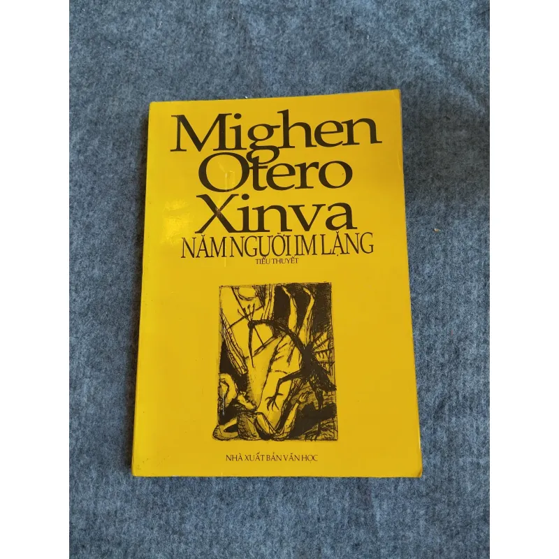 NĂM NGƯỜI IM LẶNG - MIGHEN OTERO XINVA 574665
