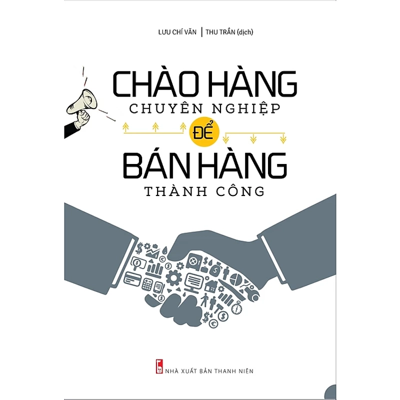 Chào Hàng Chuyên Nghiệp Để Bán Hàng Thành Công 442544