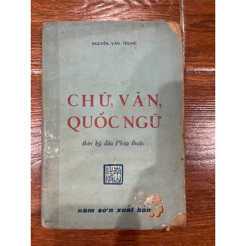 Chữ, Văn, Quốc Ngữ - Nguyễn Văn Trung (19) 576400