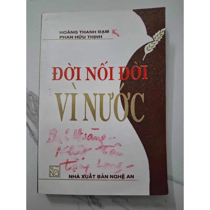 Đời nối đời vì nước - Hoàng Thanh Đạm & Phan Hữu Thịnh - Lịch sử / Truyền thống 931829