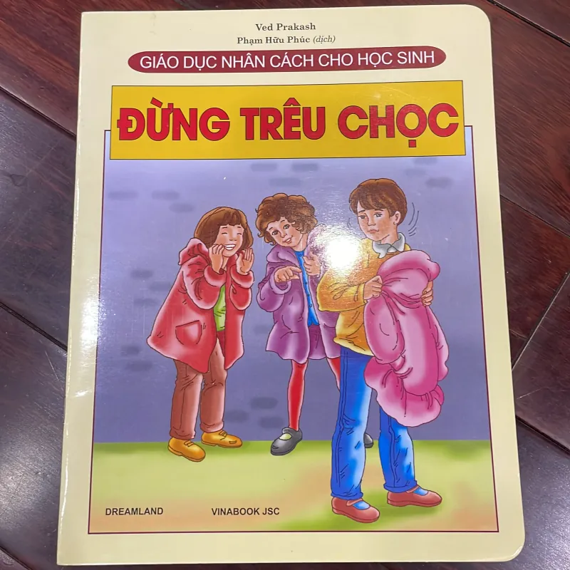 Giáo dục nhân cách cho học sinh : ĐỪNG TRÊU CHỌC - in cán bóng - trọn bộ có 29 quyển 1026645