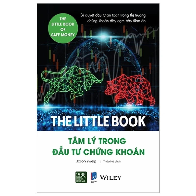 The Little Book - Tâm Lý Trong Đầu Tư Chứng Khoán - Jason Zweig 326844