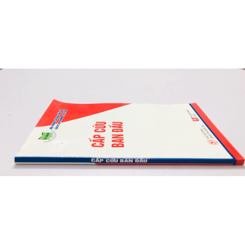CẤP CỨU BAN ĐẦU  - 142 trang, nxb: 2013 360111