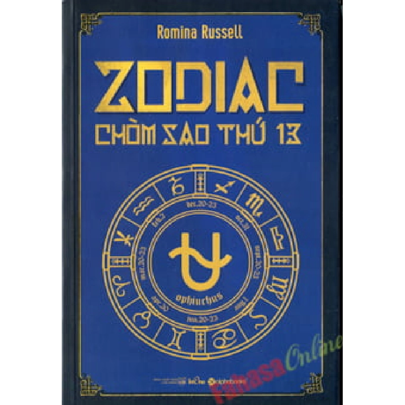 Zodiac - Chòm Sao Thứ 13 - Romina Russell ASB.PO Oreka Blogmeo 230225 395489