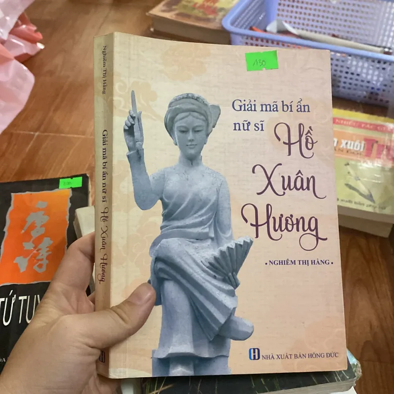 Giải mã bí ẩn Hồ Xuân Hương 1042935