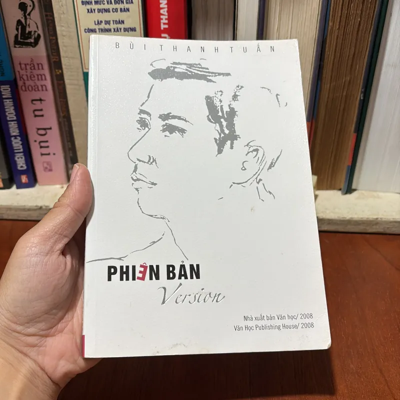 [Có Chữ Ký Tác Giả] - II Thơ: Phiên Bản Version - Bùi Thanh Tuấn - 2008 781574