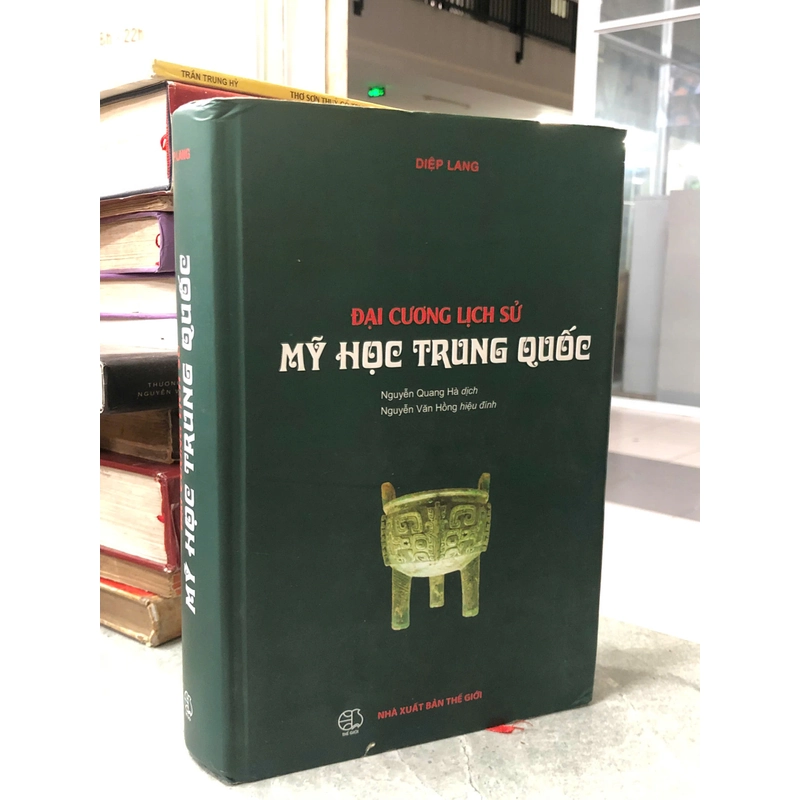 ĐẠI CƯƠNG LỊCH SỬ MỸ HỌC TRUNG QUỐC - Diệp Lang 466591