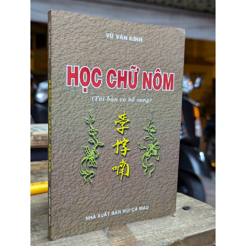 HỌC CHỮ NÔM - VŨ VĂN KÍNH 167091