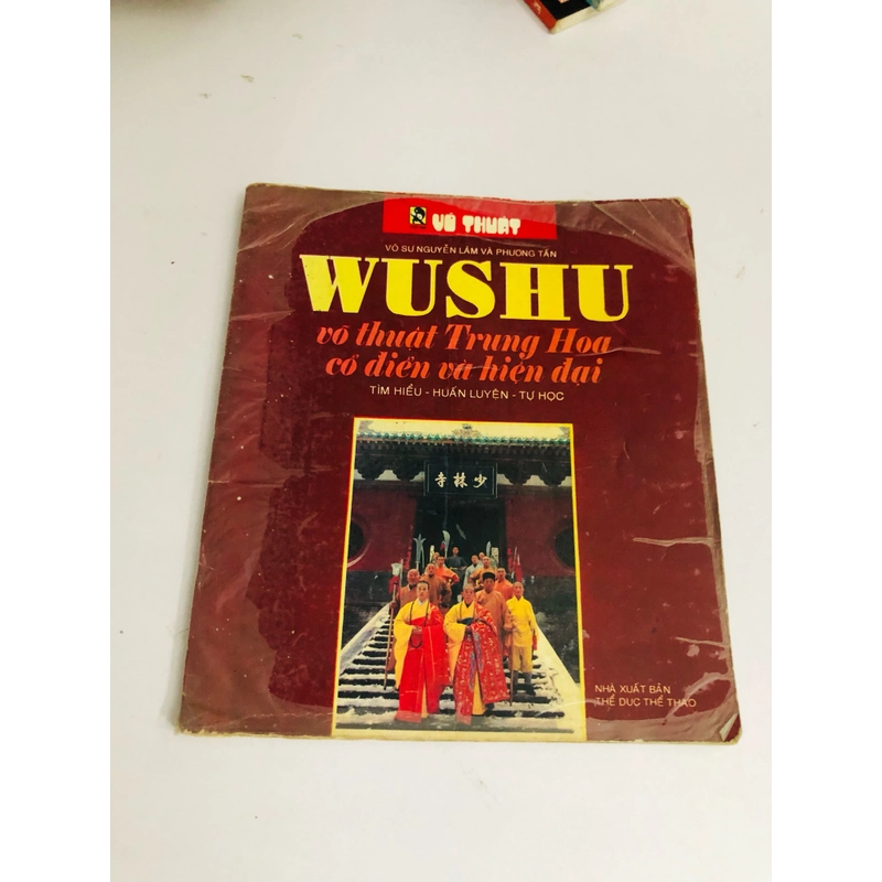 WUSHU VÕ THUẬT TRUNG HOA CỔ ĐIỂN VÀ HIỆN ĐẠI  531159