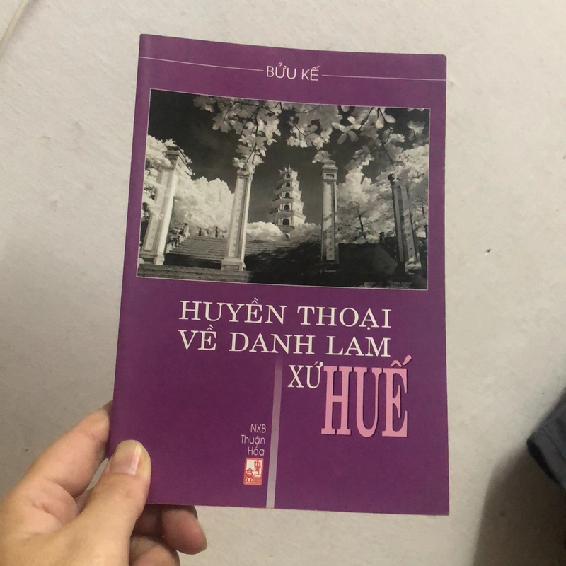 Huyền thoại và Danh lam xứ Huế - Bủu Kế (Tặng bạn khi mua hàng của shopg) 328143