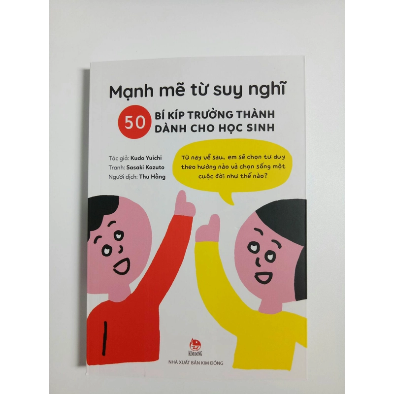 Mạnh mẽ từ suy nghĩ - 50 bí kíp trưởng thành dành cho học sinh 536233