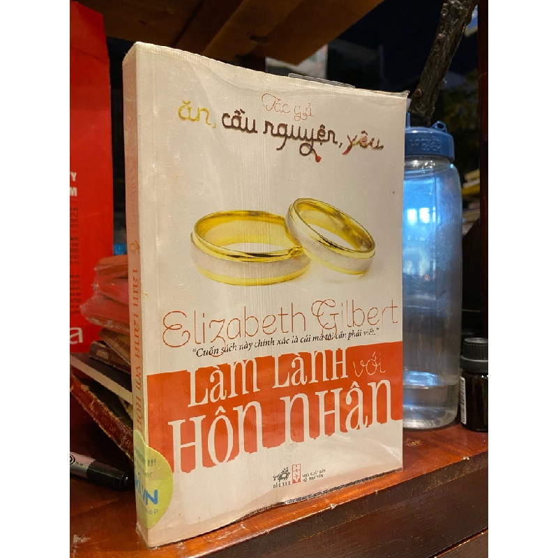 Làm lành với hôn nhân - Elizabeth Gilbert 129062