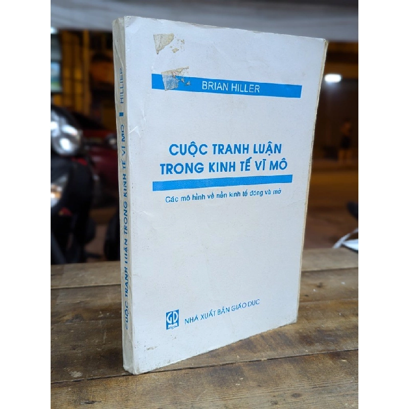 Cuộc tranh luận trong kinh tế vĩ mô - Brian Hiller 291771