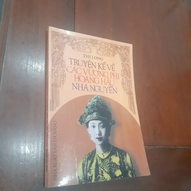 Chuyện kể về CÁC VƯƠNG PHI HOÀNH HẬU NHÀ NGUYỄN 682752