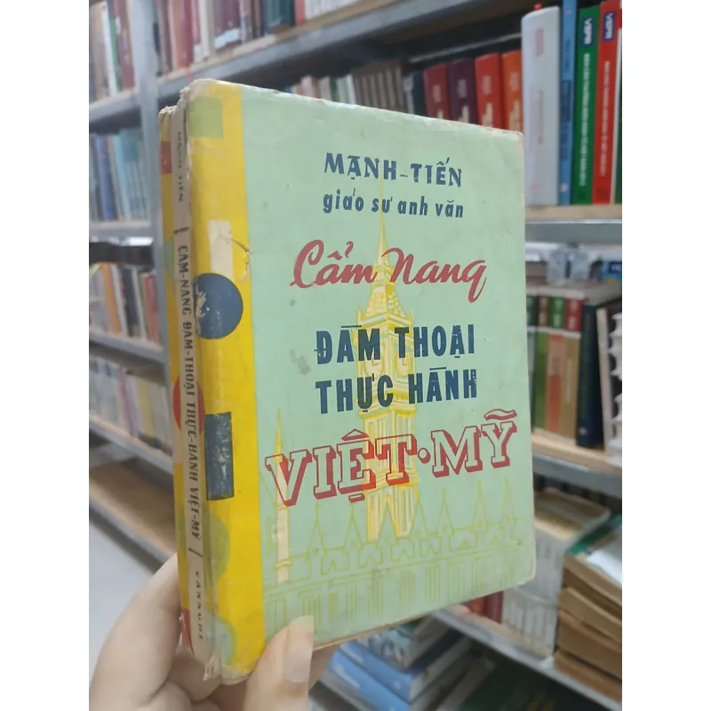 CẨM NANG ĐÀM THOẠI THỰC HÀNH VIỆT - MỸ - MẠNH TIẾN 716645