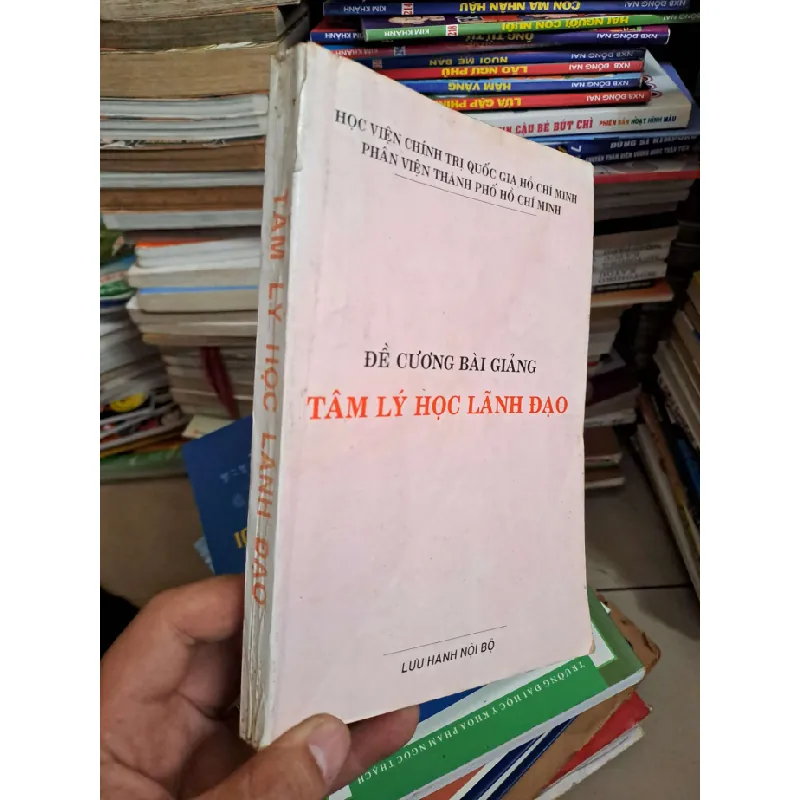 Đề cương bài giảng tâm lý học lãnh đạo - mới 80% ẫm ố - TÂM LÝ - HCM0111 Blogmeo 281125 710149