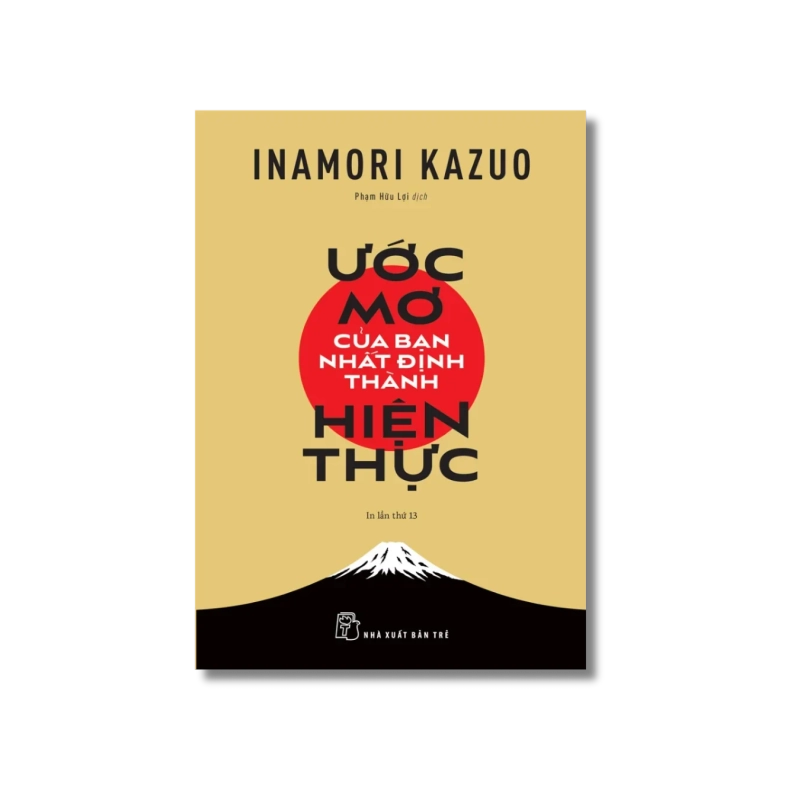 Ước mơ của bạn nhất định thành hiện thực - Inamori Kazuo 721932