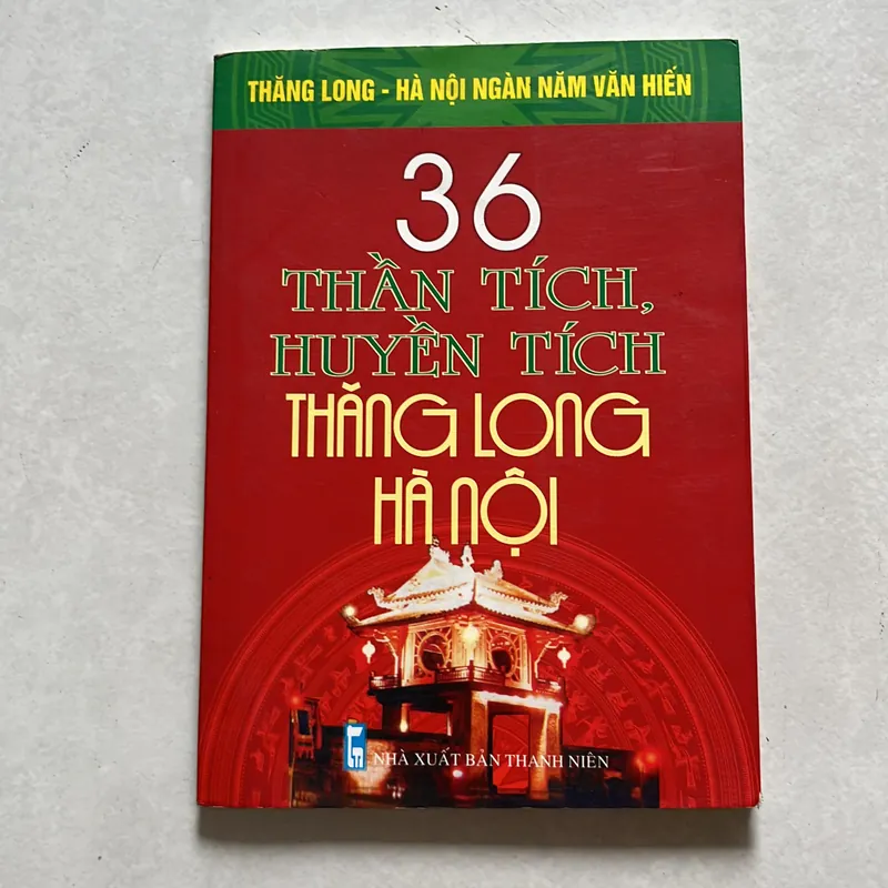 36 thần tích, huyền tích Thăng Long Hà Nội 623294