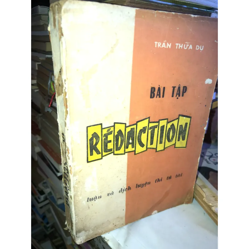 Bài tập Rédaction - Trần Thừa Dụ  1003925