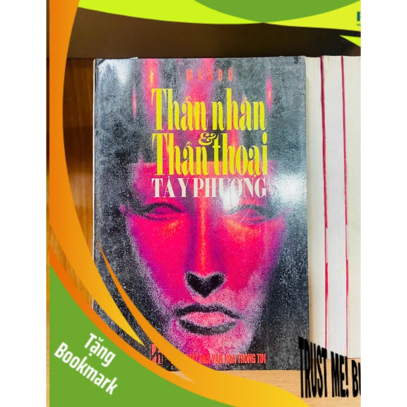 (TẶNG BOOKMARK) Thần nhân & Thần thoại Tây Phương - Mặc Đỗ - KHOA HỌC ĐỜI SỐNG - RBK1211 952708
